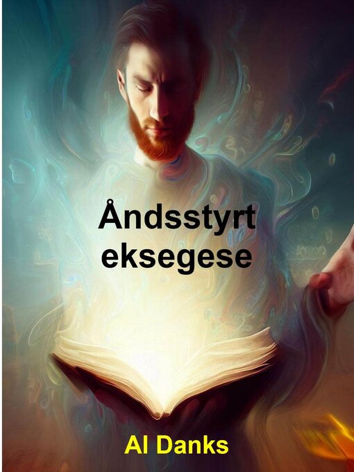 Title details for Åndsstyrt eksegese by Al Danks - Available